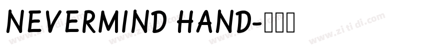 NEVERMIND HAND字体转换